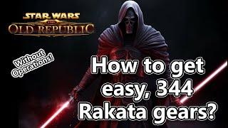 SWTOR 7.5 How to get Rakata 344 gears? Without operations  2024