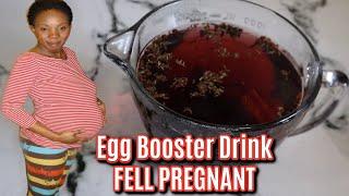 Fall Pregnant Fast with these Amazing Egg Booster Drink  drink during your period Get pregnant fast
