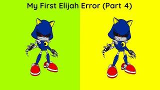 My First Elijah Error Part 4
