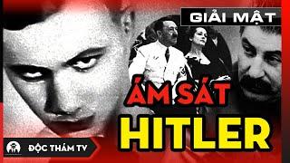Võ Sĩ Quyền Anh Được Giao Nhiệm Vụ Ám Sát Hitler  GIẢI MẬT