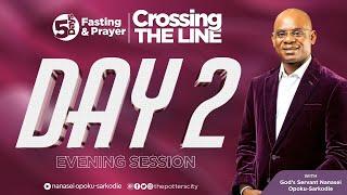 Day 2 Evening Session of Crossing the Line with Gods Servant Nanasei Opoku-Sarkodie