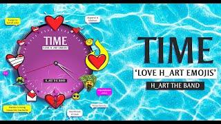 H_ART THE BAND - TIME ALBUM  FULL AUDIO MIX  DJ MADLION 