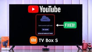 Memperbaiki YouTube Tidak Dapat Terhubung Saat Ini di Xiaomi MI TV Box 4K