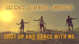 SIMON ROSTEK Shut up and Dance With Me Cover prod. by Vichy Ratey