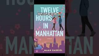 12 hours in Manhattan book review #romcom