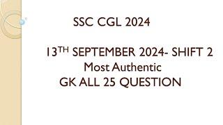 ssc cgl 13 September shift 2 GK questions review and analysis