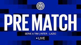 INTER - LAZIO  LIVE PRE MATCH on INTER TV 