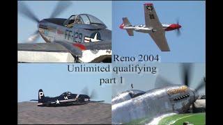 2004 Reno Air Races Unlimited Qualifying part 1