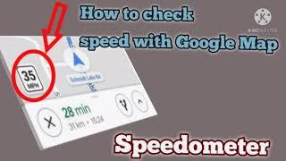 How to Enable Speedometer in Google Map   Speedometer  Google maps