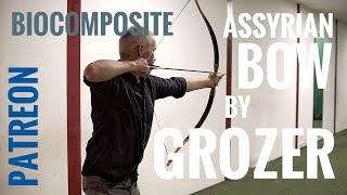 Archery Review Biocomposite Assyrian Bow by Grózer