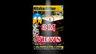 الله أكبر Miracle of Allah16M Views#youtubeshorts#viralvideo#viralshort#shortfeed#allah#shorts