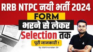 RRB NTPC New Vacancy 2024  RRB NTPC Complete Details by Abhinandan Sir  RRB NTPC 2024