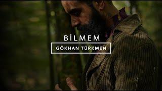 Bilmem Official Video - Gökhan Türkmen #Bilmem #GökhanTürkmen #GTRMuzik