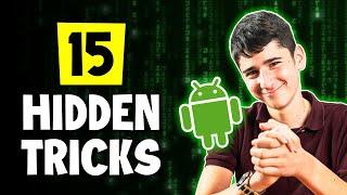 15 Hidden Android Tricks & Tips English