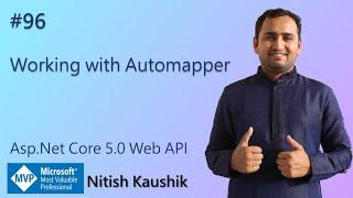 Working with Automapper in ASP.NET Core Web API  ASP.NET Core Web API Tutorial