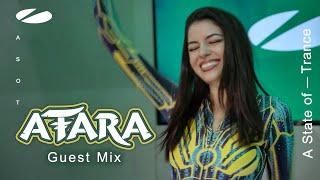 ATARA - Guest Mix  A State of Trance 2024 DJ Contest Winner Episode 1162