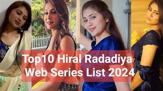 Top10 Hiral Radadiya Web Seies List 2024Hiral Radadiya Bold Web series