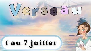 VERSEAU ️ DU 1 au 8 JUILLET I Bonheur sur le professionnel