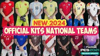 PES 2021 KITS NEW NATIONAL TEAMS SEASON 2024