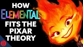 How ELEMENTAL Fits Into The Pixar Theory