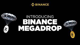 Introducing the #Binance Megadrop