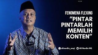 Fenomena Flexing Pintar-pintarlah Memilih Konten