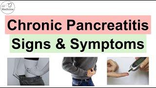 Chronic Pancreatitis & Pancreatic Insufficiency Signs & Symptoms & Why They Occur