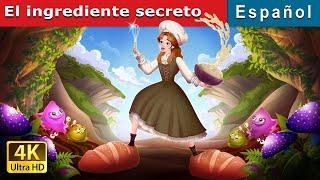 El ingrediente secreto  The Secret Ingredient in Spanish  Spanish Fairy Tales