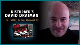 Disturbeds David Draiman Interview for Download Festival TV