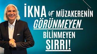 İkna ve Müzakerenin Görünmeyen Bilinmeyen Sırrı I Sinan Ergin