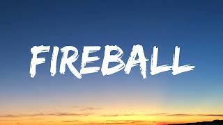 Pitbull - Fireball TikTok Songs Lyrics Ft. John Ryan Fireball TikTok