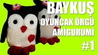 Baykuş Oyuncak Örgü Amigurumi Yapımı #Bölüm1