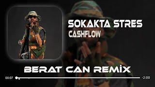 Cashflow - Sokakta Stres Alnımdaki Kan Ter Berat Can Remix Rolex