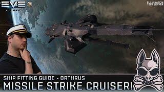 The ORTHRUS Guide Mordus Legion Missile Strike Cruiser Fulmination Test Server  EVE Echoes
