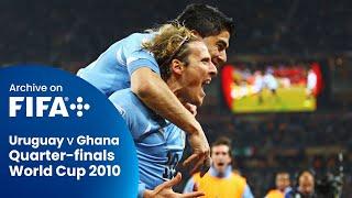 FULL MATCH Uruguay vs. Ghana 2010 FIFA World Cup