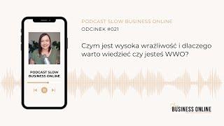 Czym jest wysoka wrażliwość i dlaczego warto wiedzieć czy jesteś WWO?