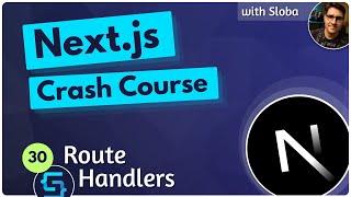 Route Handlers GET - Next.js 14 Course Tutorial #30