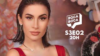 BOCA A BOCA S03E02  DANNA PAOLA BRUNA LOUISE e mais