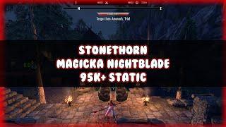 Stonethorn Magicka Nightblade - 95k+ Static Rotation