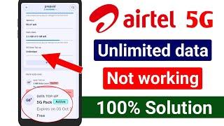 Airtel 5g Unlimited data not working problem 100% Solved  Airtel unlimited 5g data #airtel5g