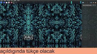 Kali Linux Türkçe Yapma