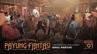 Serial Musikal PAYUNG FANTASI Eps. 1 Buaya Keroncong dari Kwitang