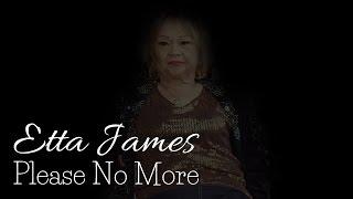 Etta James - Please No More  Srpski prevod