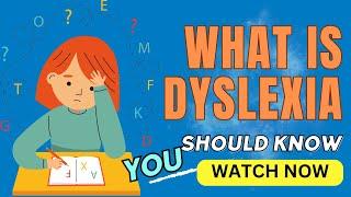 What is Dyslexia Unraveling the Reading Enigma