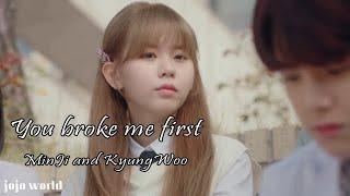 MinJi and KyungWoo- You Broke Me First Love Revolution