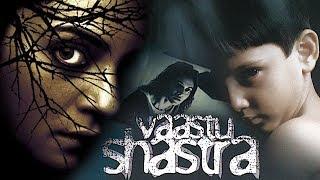 Vaastu Shastra 2004 Full Hindi Movie  Sushmita Sen J. D. Chakravarthy Peeya Rai Chowdhary
