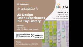 ITLA #3 UXUser ExperienceDesign & toy libraries. With Ceire Hopley NewZealand