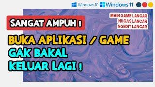MENGATASI APLIKASIGAMEADOBE LAPTOP SERING KELUARMENUTUP SENDIRICLOSE PROGRAM - WINDOWS 1011