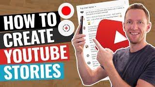 YouTube Stories Tutorial + everything you need to know