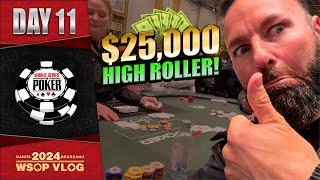 SPINNING IT UP in the $25000 HIGH ROLLER - Daniel Negreanu 2024 WSOP VLOG Day 11